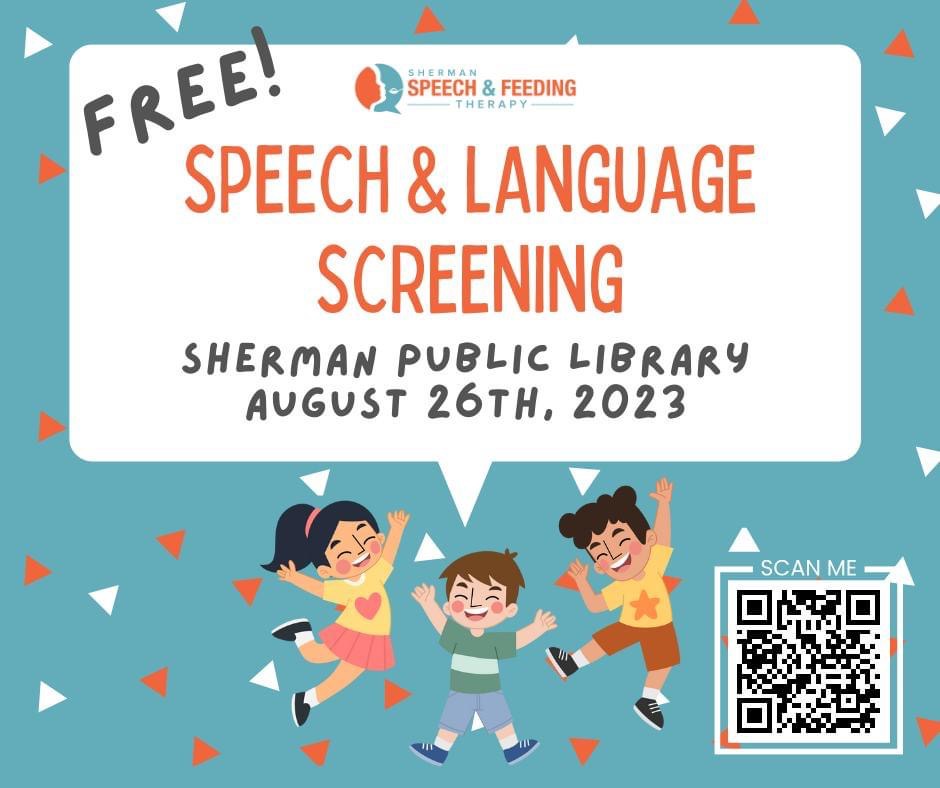 Offering free speech and language screenings in Sherman